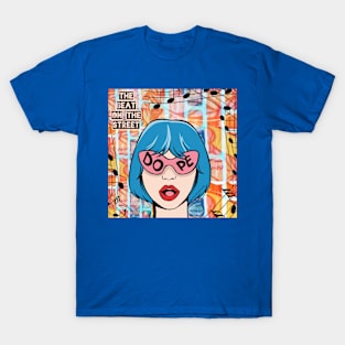 Dope Pop Art Girl - The Beat On The Street - Pop Art Ave T-Shirt